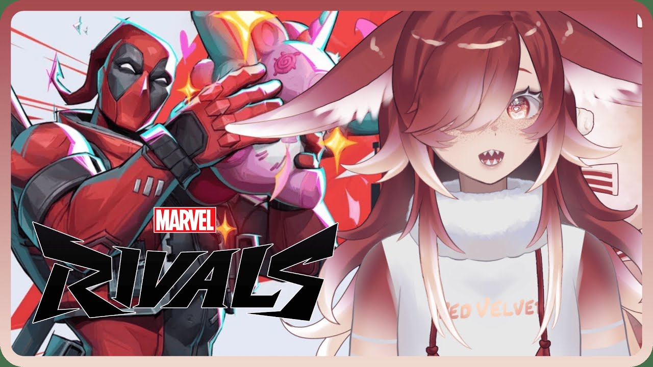 Yapping about the Marvel Rivals drama! then games !lurk