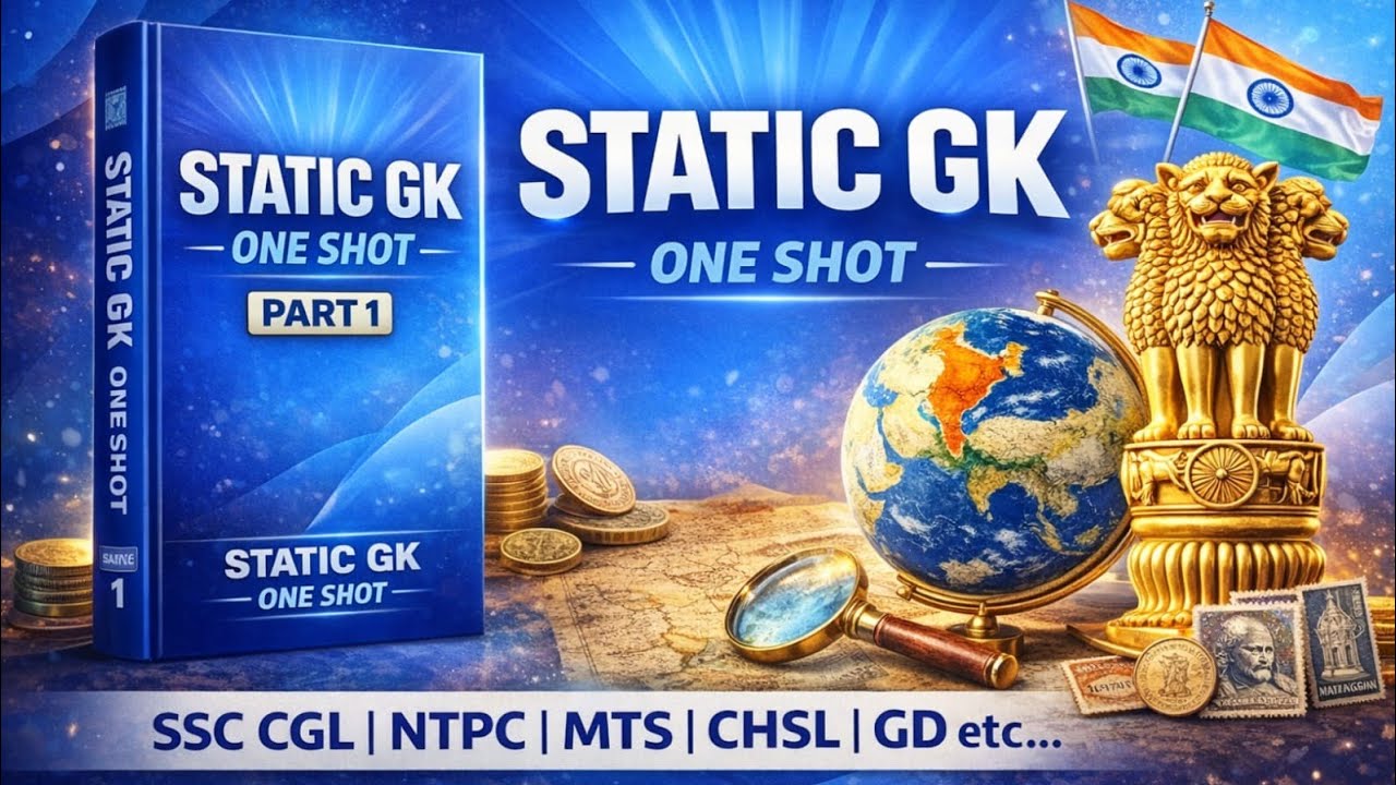 Static GK (Part-1)One Shot 2026 | SSC CGL CHSL MTS GD | Railway NTPC Group D | 