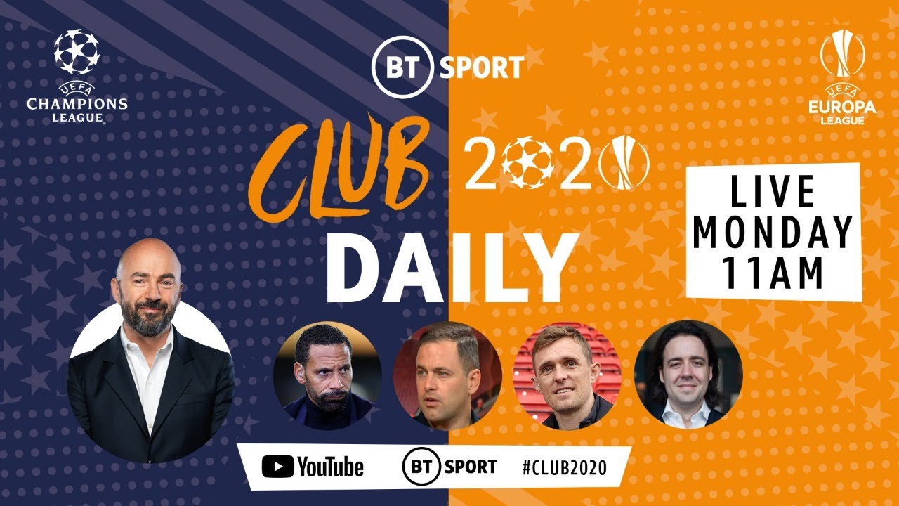 Club 2020 Daily: Who will win this season's Champions League and Europa League? | Mon 10th August