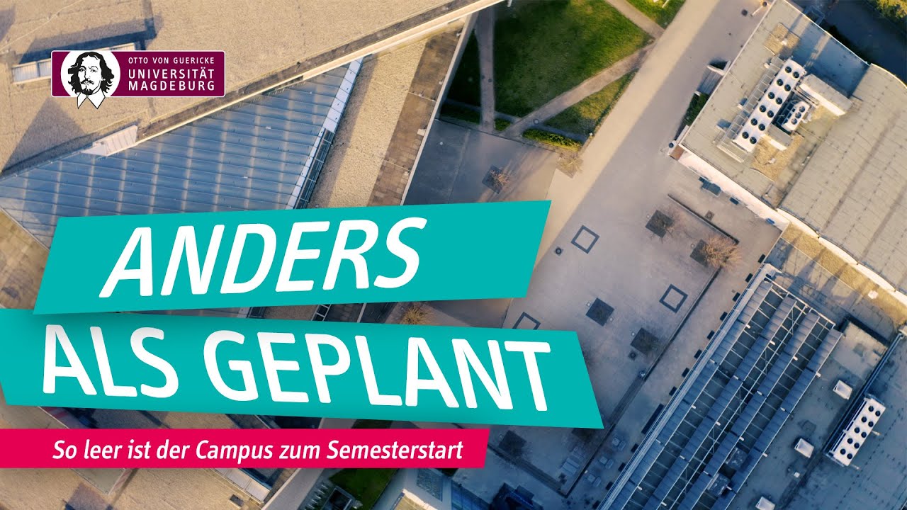 Anders als geplant - So leer ist der Campus zum Semesterstart | OVGU