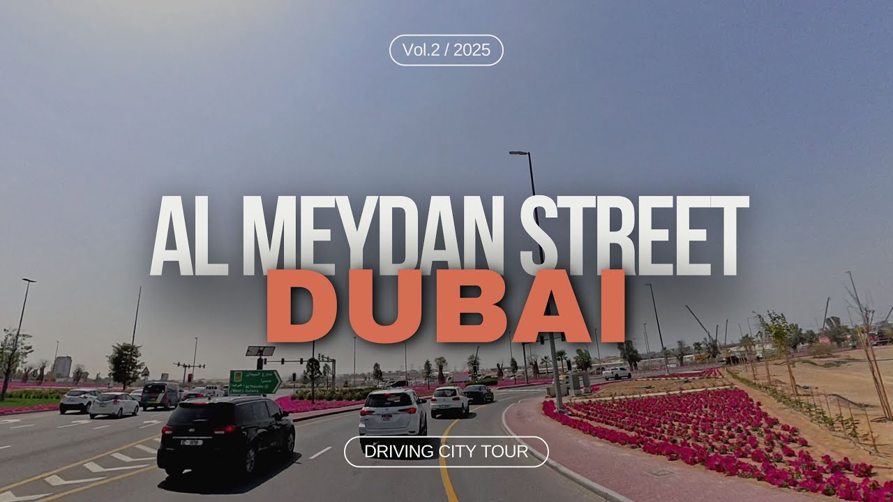 Al Meydan Street Dubai - 360&deg; 8K HDR | Driving Tour | 2025