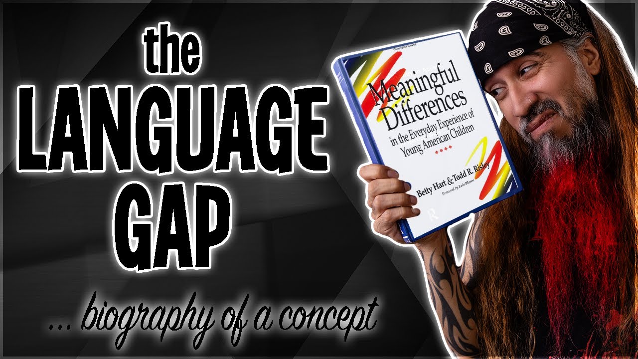 THE LANGUAGE GAP: A Biography of a (evil?) Concept