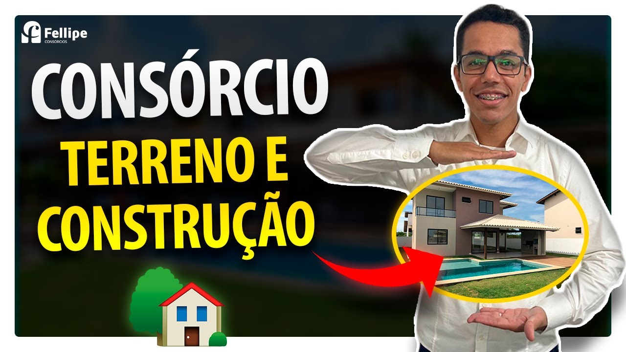 Consórcio Para Terreno e Construção - Como Funciona?