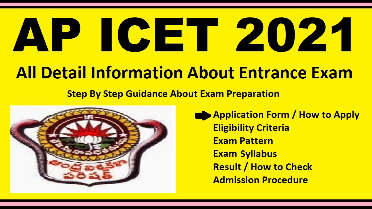 AP ICET 2021 - Notification, Dates, Application, Eligibility, Admit Card, Pattern, Syllabus, Result