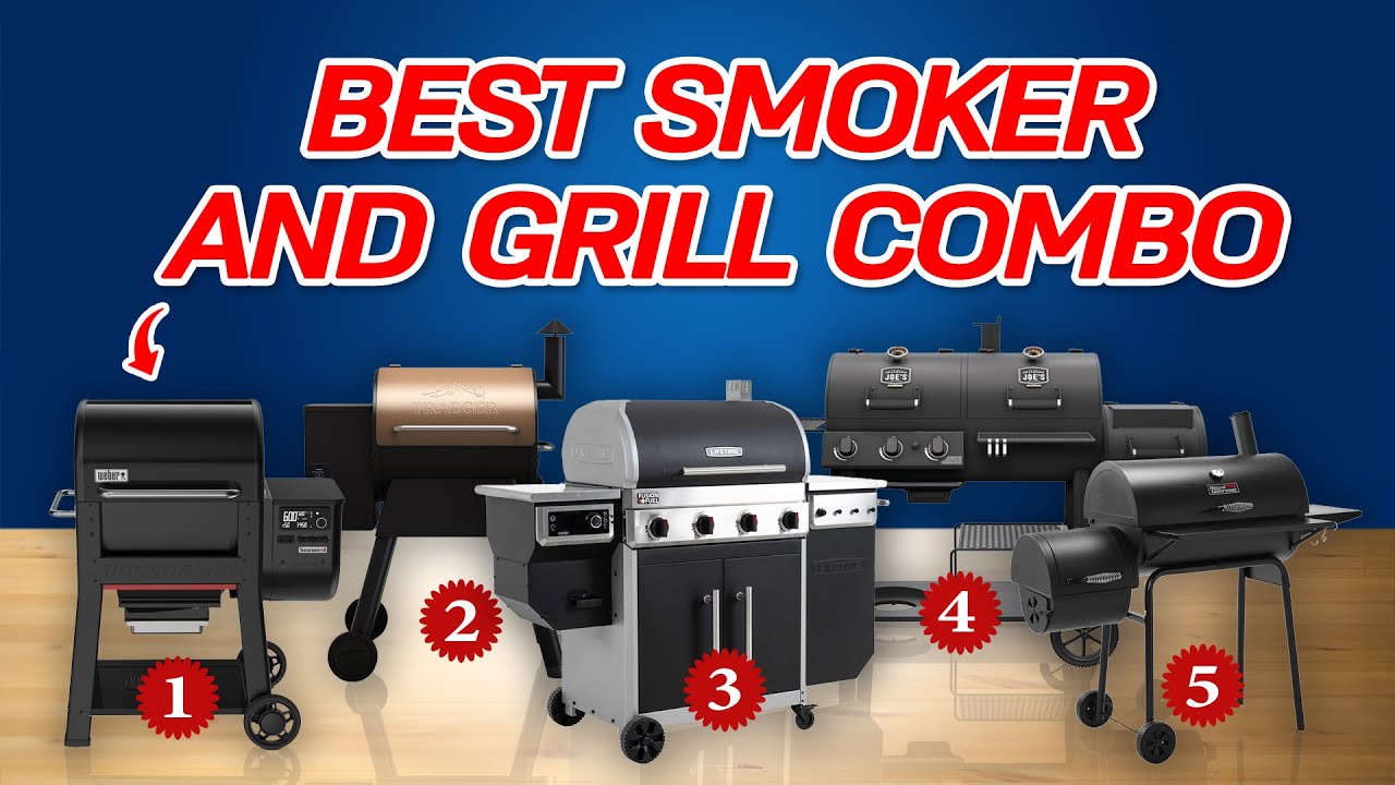Best Grill and Smoker Combo 2025: Which Model Truly Does It All?