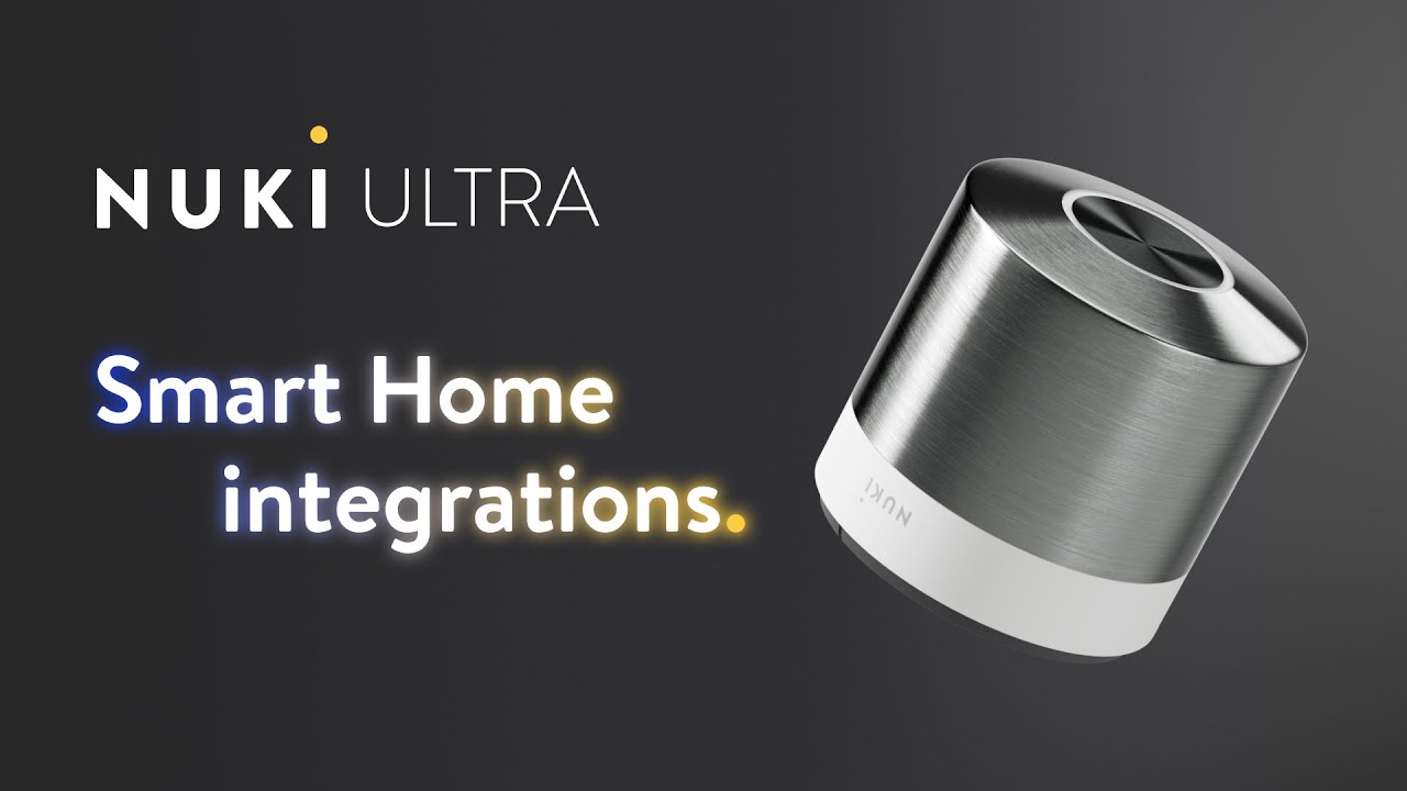 Nuki Smart Lock Ultra - Smart Home integrations