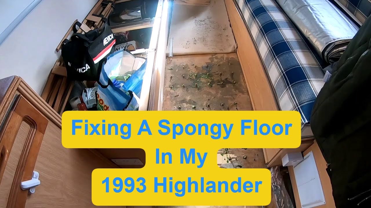 Fixing The Spongy Floor In My 1993 Talbot Express Highlander 2