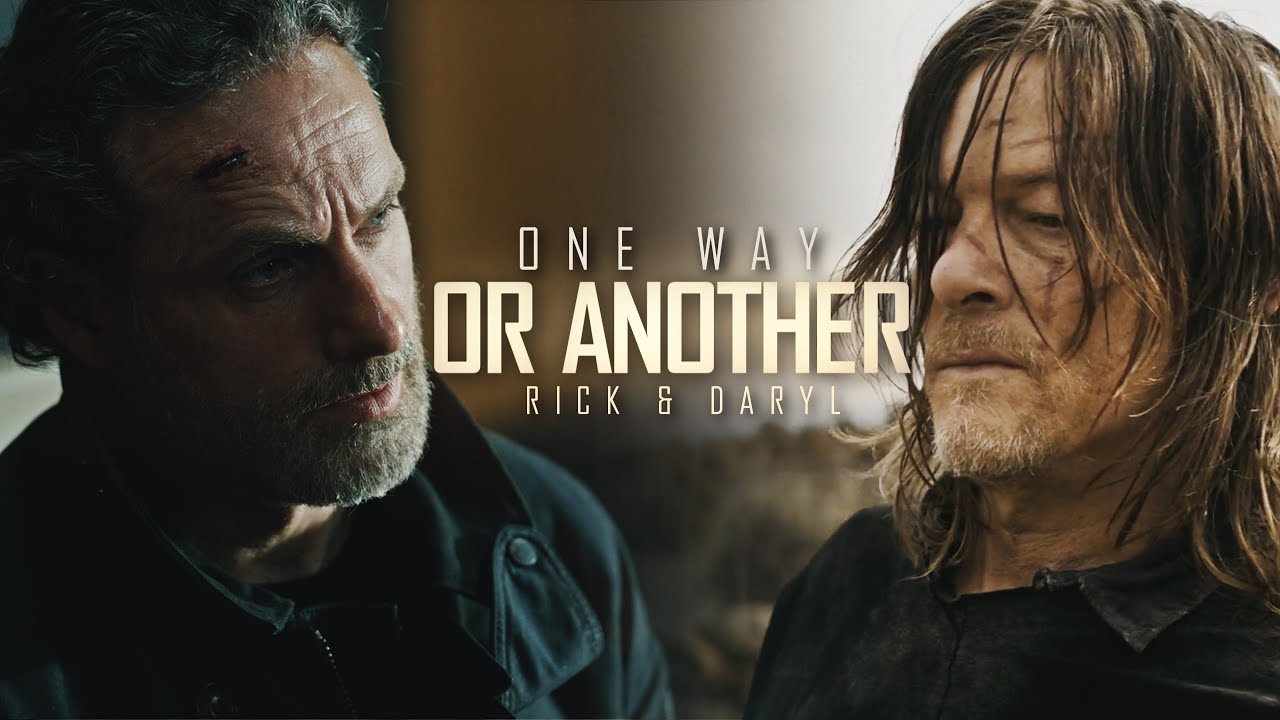 Rick & Daryl Tribute || One Way Or Another (TWD)