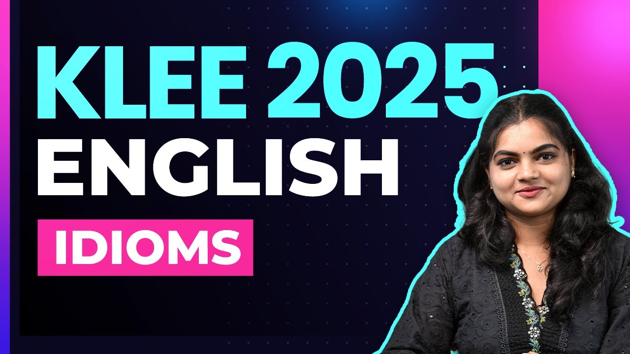 Idioms | English for AMU, KLEE, CUSAT LLB Entrance 2025 | LLB Entrance Exam Preparation