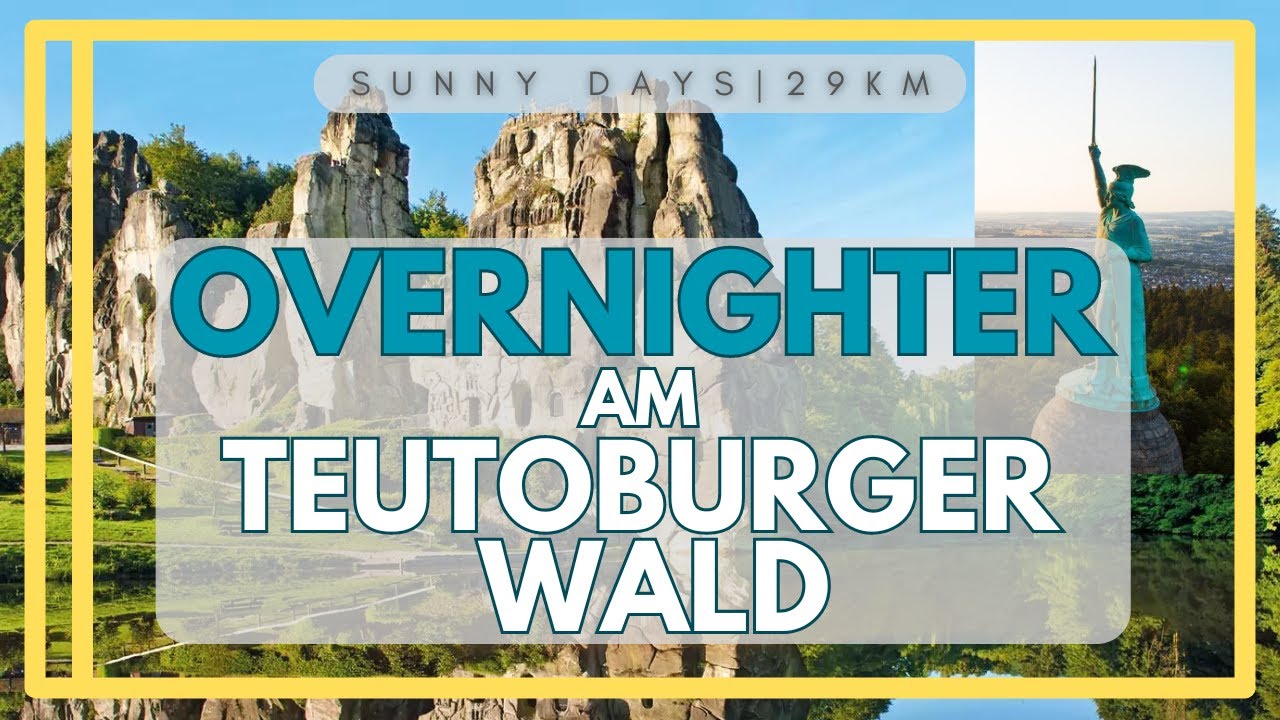 🌲Abenteuerlicher Overnighter ⛺: Vom Eggeturm zu den Externsteinen bis zum Hermannsdenkmal 🏞️🌌 4K