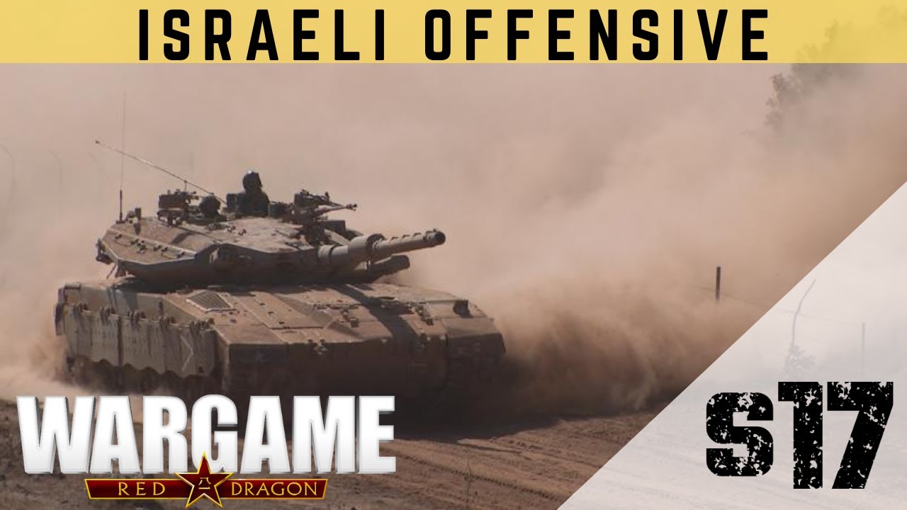 Wargame Red Dragon - Israeli Offensive