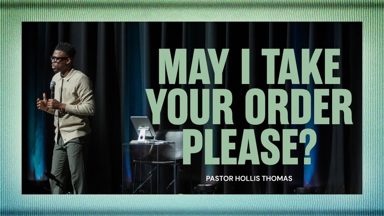 May I Take Your Order Please? // Paid In Full Week 2 // Hollis Thomas