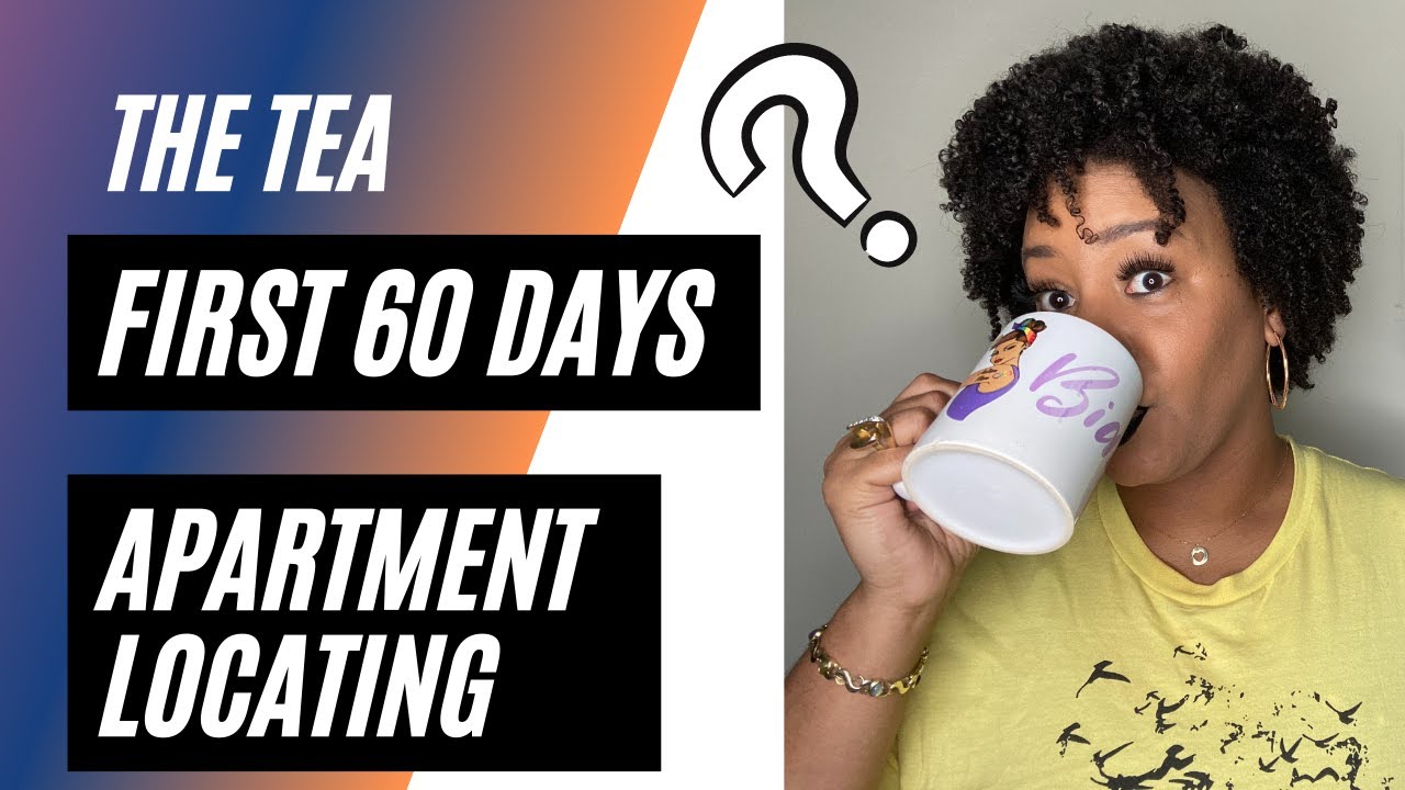 Apartment Locating: My First 60 days