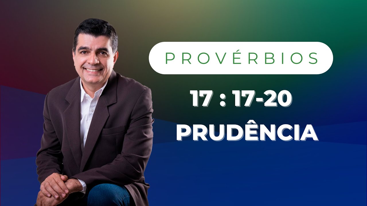 #Devocional | #Provérbios 17 17:20 - PRUDÊNCIA | Pr Terso Jr