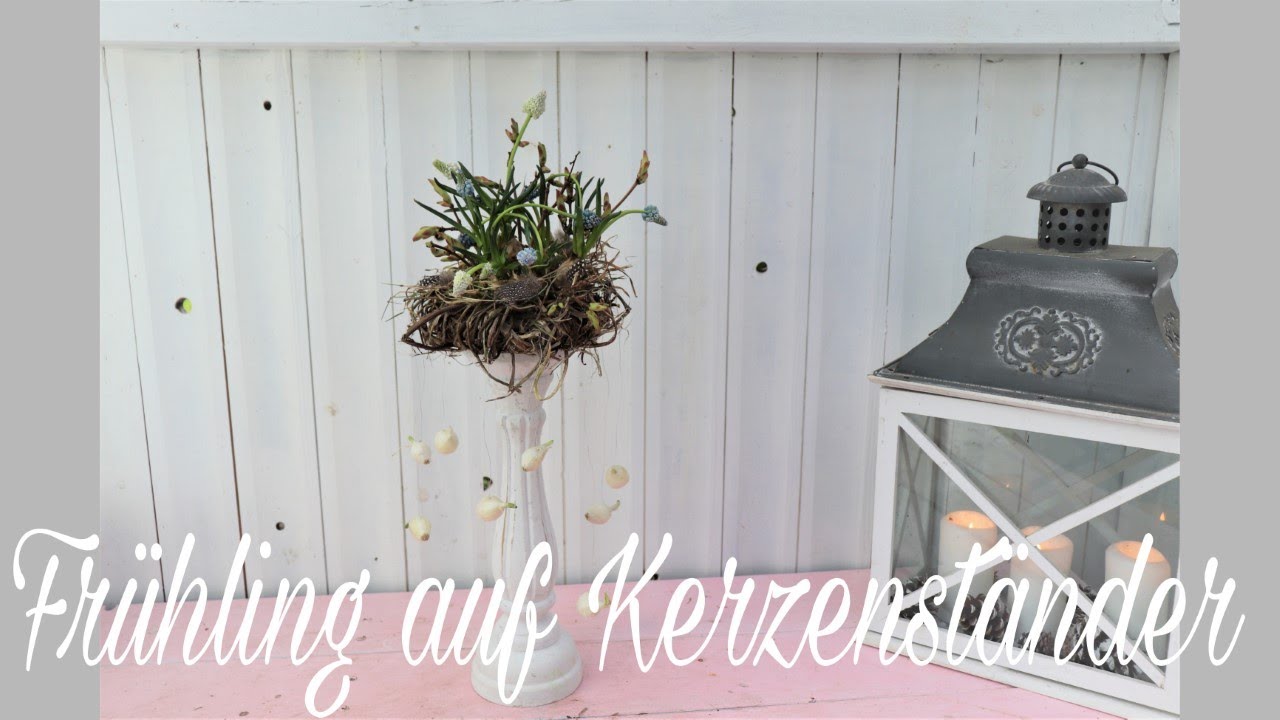 DIY: FRÜHLING AUF KERZENSTÄNDER mit NATURMATERIALIEN