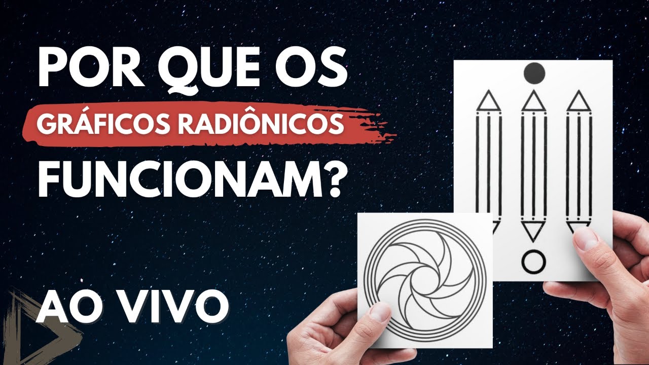 [LIVE] Por que os Gráficos Radiônicos Funcionam? 