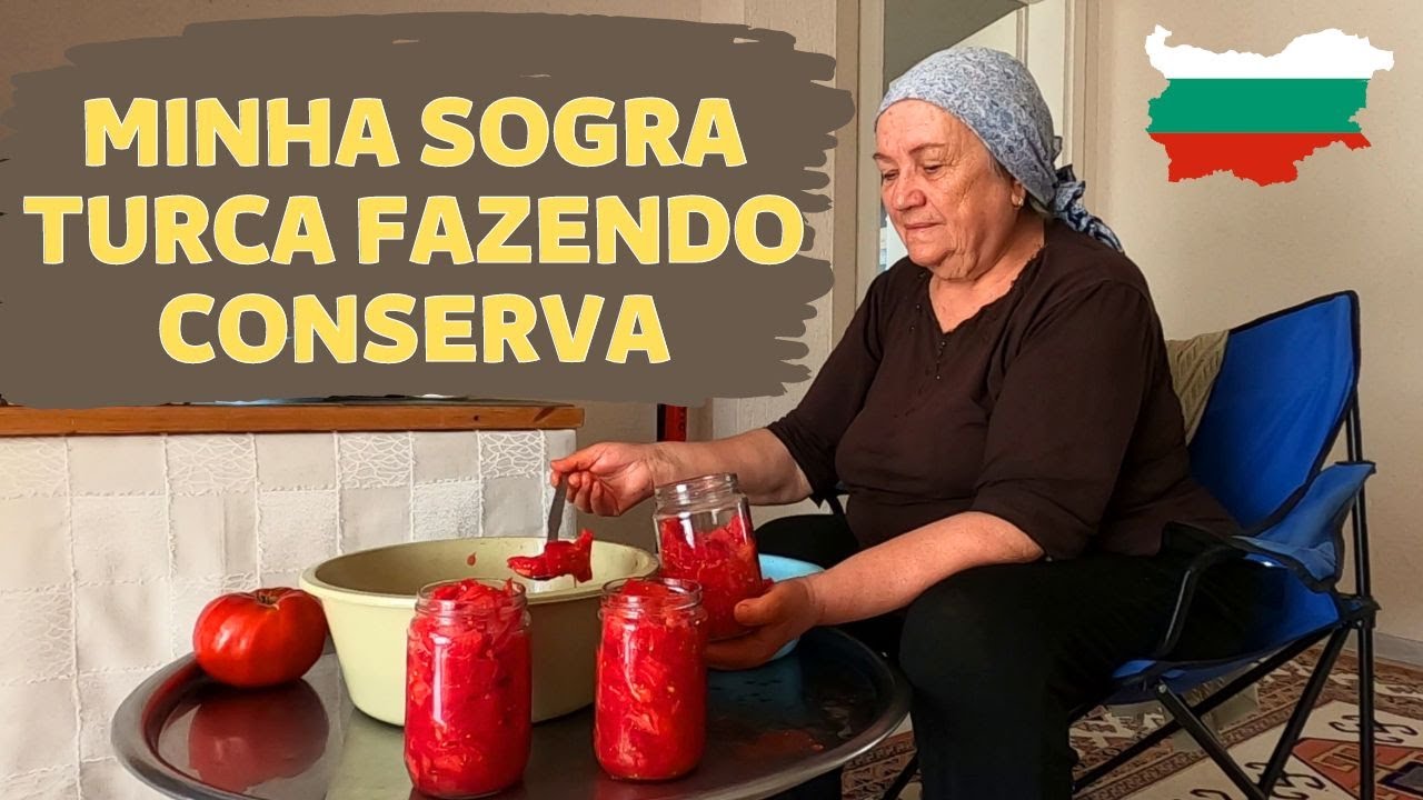 COMO FAZER CONSERVAS, APRENDENDO COM MINHA SOGRA TURCA