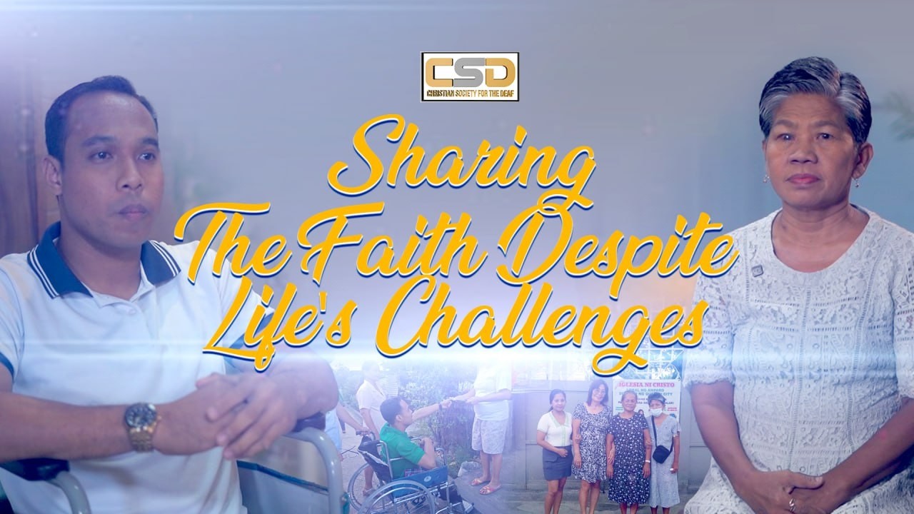 Sharing The Faith Despite Life’s Challenges | Christian Society for the Deaf