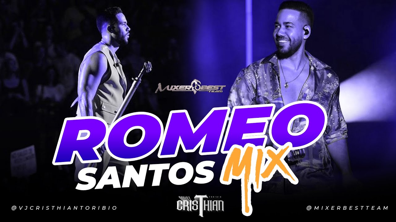 ROMEO SANTOS MIX 2023 @VJCRISTHIANTORIBIO #BACHATA #ROMANTICA - #EXITOS DE ROMEO SANTOS