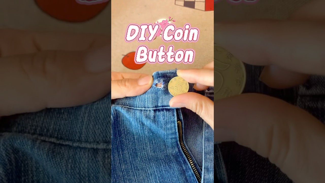 DIY Coin Button Hack for Pants &ndash; No Sewing Machine Needed! #diy #tutorial #tips