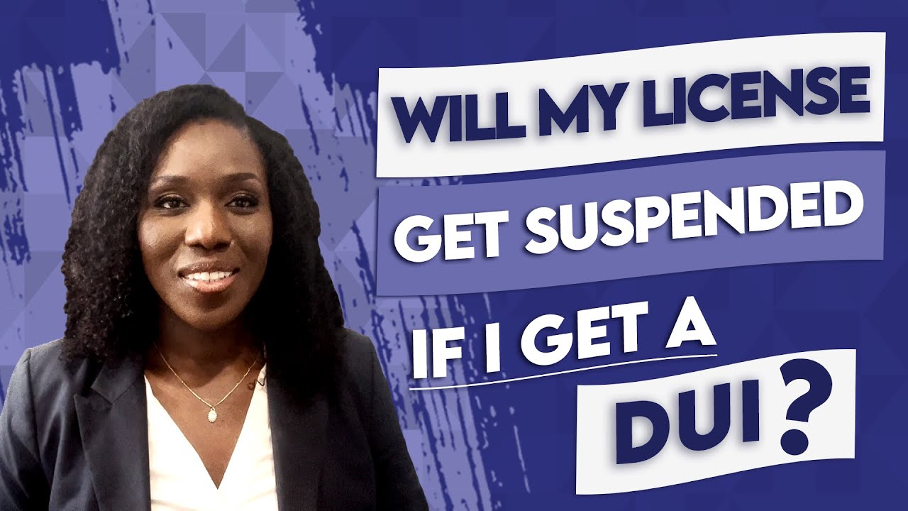 What Will Happen To My License If I Get a DUI?