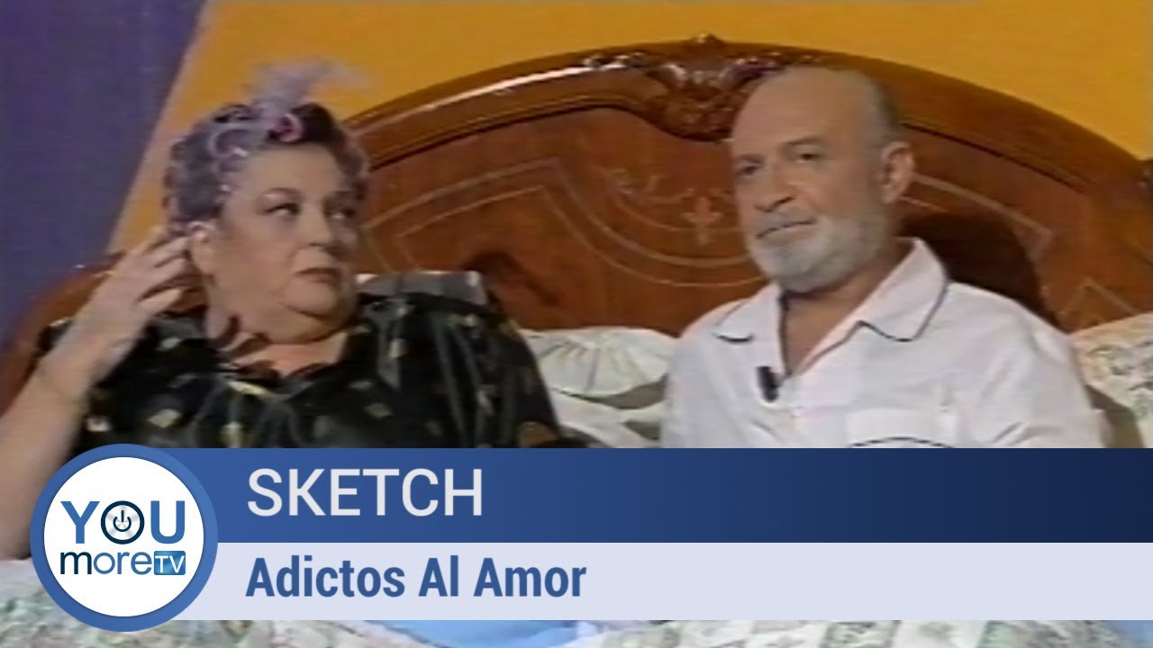 Sketch - Adictos Al Amor