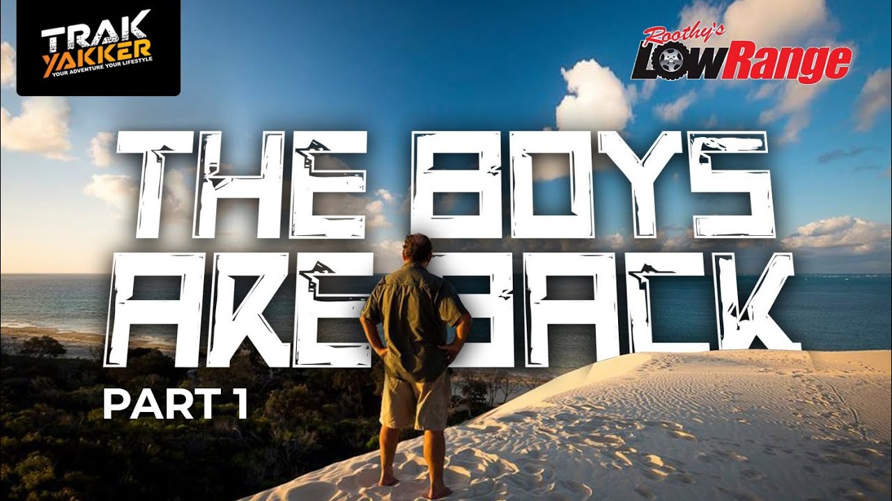 [LowRange] The Boys are Back (Part 1)