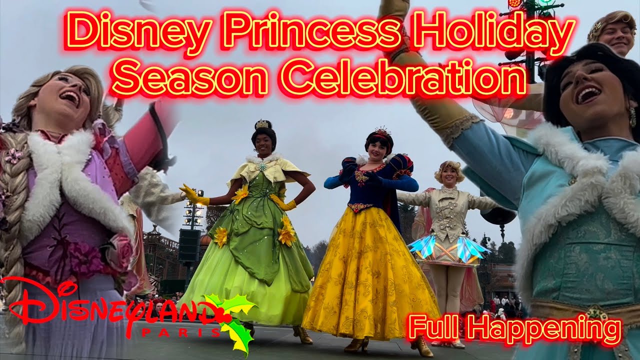 Disney Princess Holiday Season Celebration (2024) - Full Happening