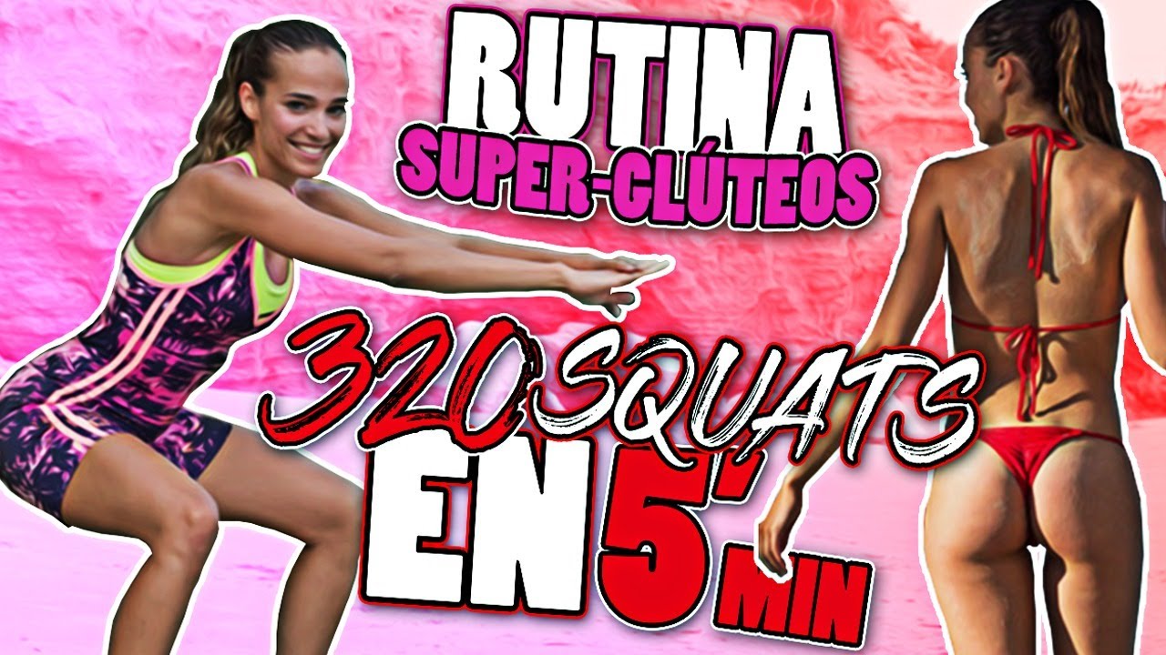 RUTINA SUPER GLUTEOS || 320 SQUATS EN 5 MINUTOS