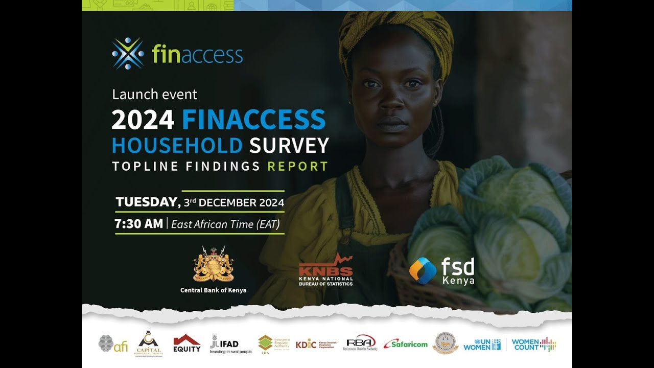 Launch of the 2024 FinAccess household survey topline findings report