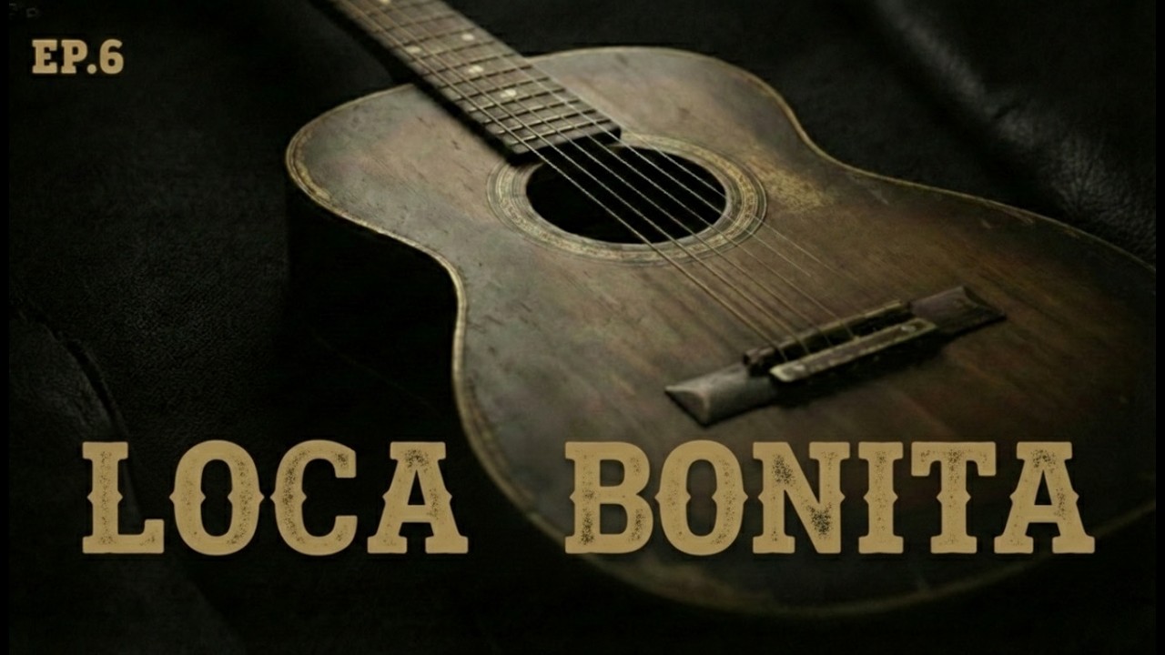 LOCA BONITA - Corridos Nueva Escuela Ep. 6