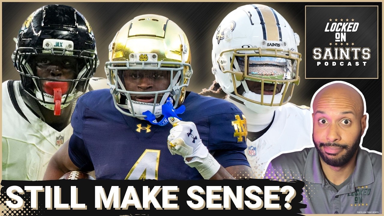 New Orelans Saints' Jeremiyah Love NFL Draft Pick Could Still Make Sense With Travis Etienne Signing