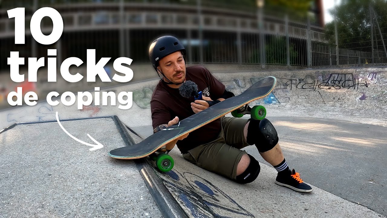 Les 10 tricks de bases sur un Coping
