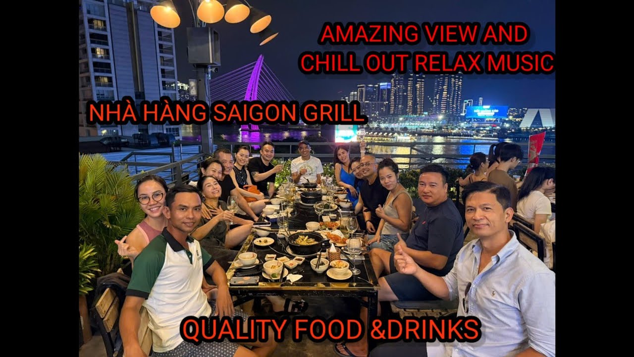 NH&Agrave; H&Agrave;NG S&Agrave;I G&Ograve;N GRILL RẤT CHẤT LƯỢNG V&Agrave; CHILL OUT VỀ Đ&Ecirc;M NGAY TRUNG T&Acirc;M S&Agrave;I G&Ograve;N