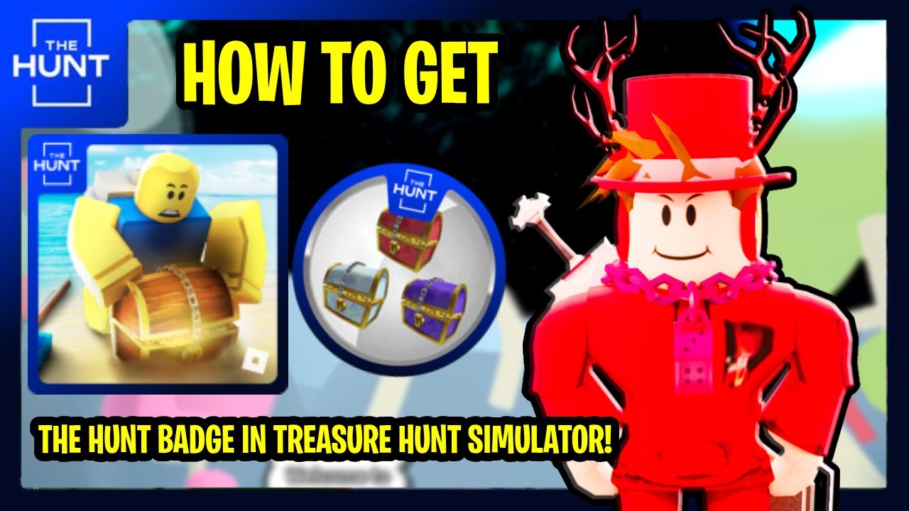 HOW TO GET The Hunt Badge in Treasure Hunt Simulator (The Hunt)