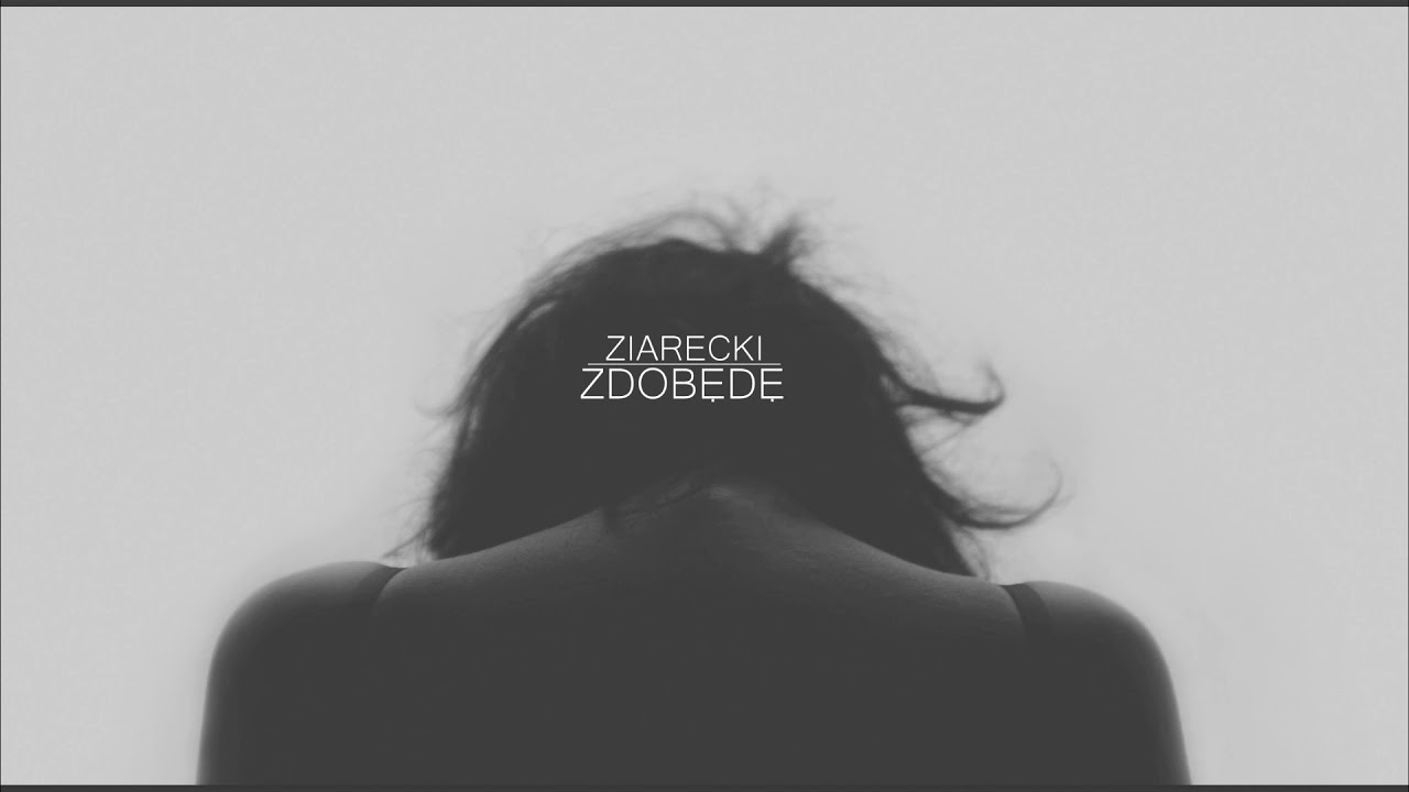 ZIARECKI - ZDOBĘDĘ
