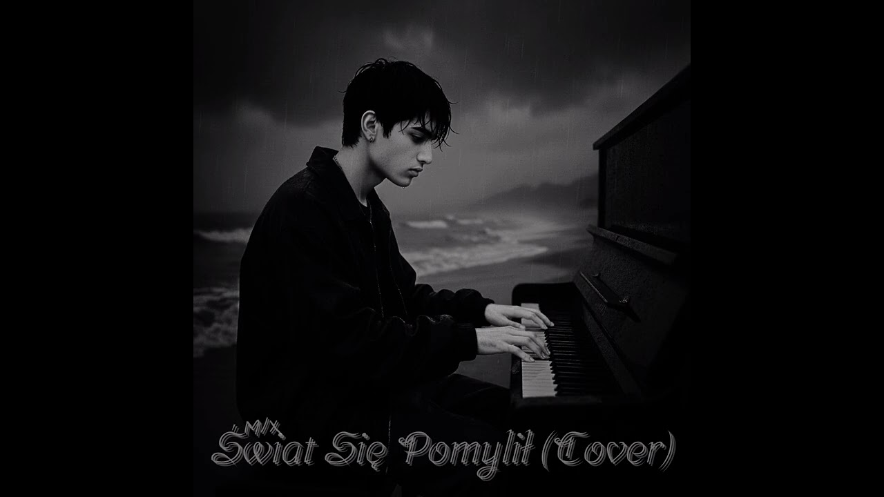 M/X - ŚWIAT SIĘ POMYLIŁ (COVER)