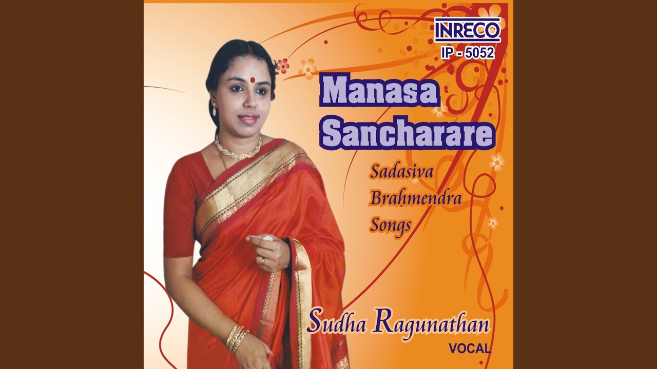 Manasa Sancharare (Sudha)