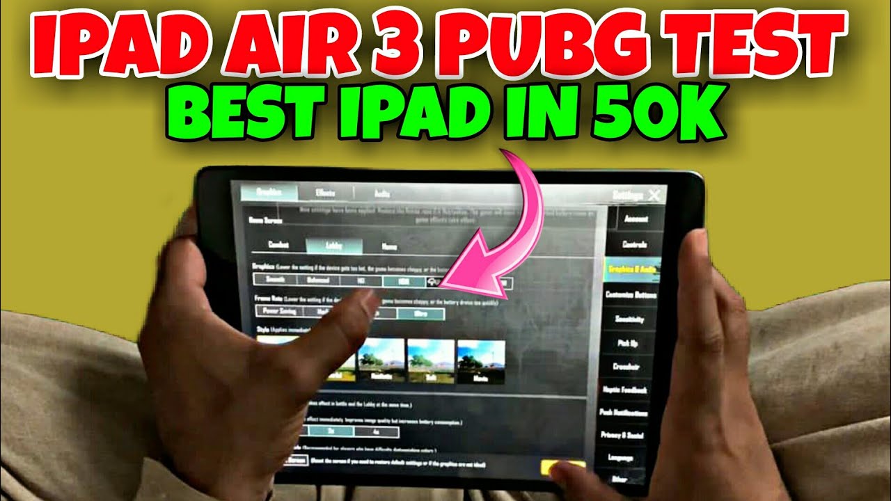 BEST IPAD FOR PUBG IN 2025 | IPAD AIR 3 PUBG TEST IPAD HDR+EXTREME PUBG TEST | BEST IPAD IN 50k