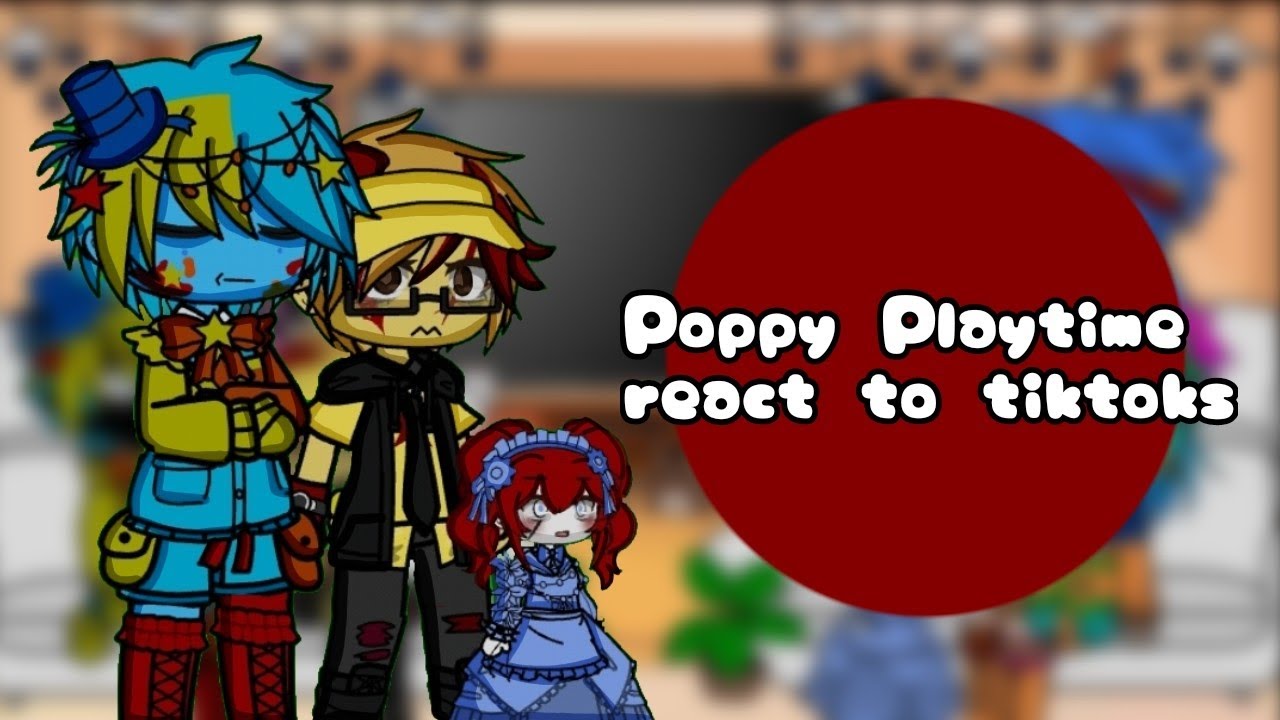 Реакция Poppy Playtime на тик-токи || Часть 1/? || PPT4 || Cringe || Poppy Playtime || Автор: Pol...