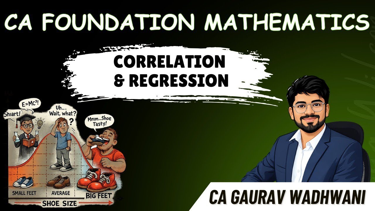 L105 | Correlation and Regression explained | Statistics | CA foundation ICAI Math | Lecture 105