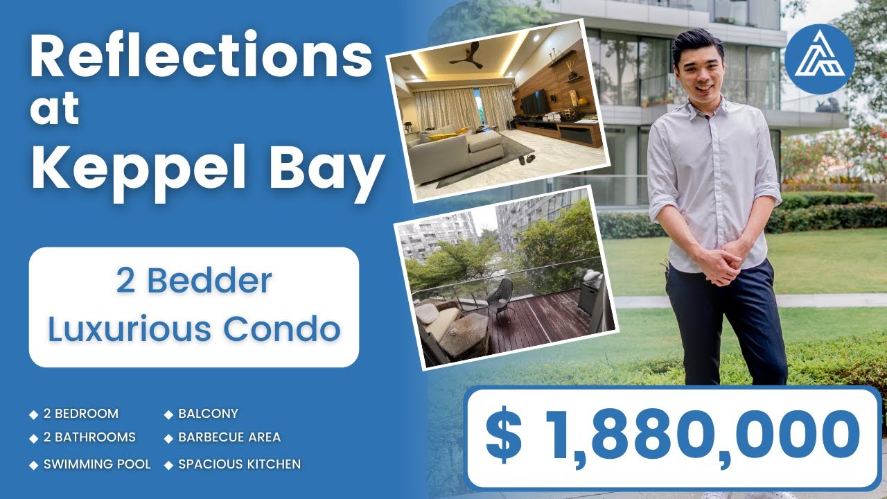 Reflections at Keppel Bay - Luxurious 2 Bedroom Condo at Habourfront Singapore - $1.8mil | Andrew Ho