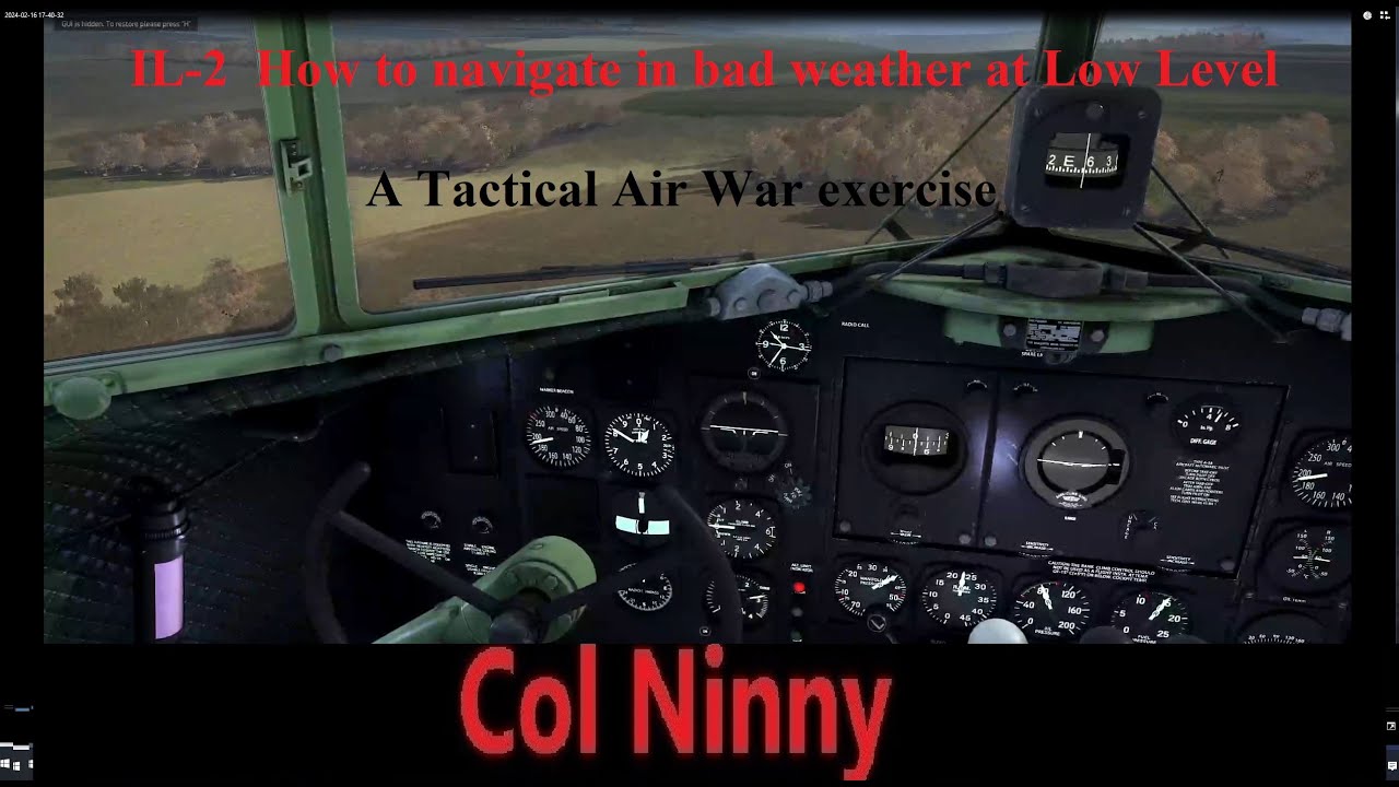 (167) IL-2 How to navigate in bad weather at Low Altitude - TAW Part 2