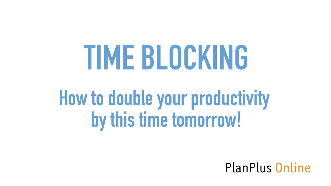 Time Blocking with PlanPlus Online