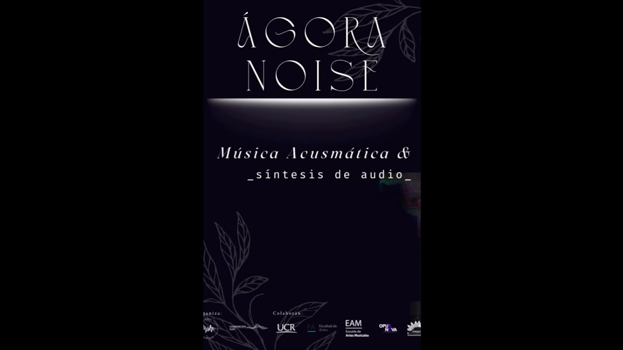 Concierto de música electroacústica. 23 octubre 2025. Festival ÁgoraNoise