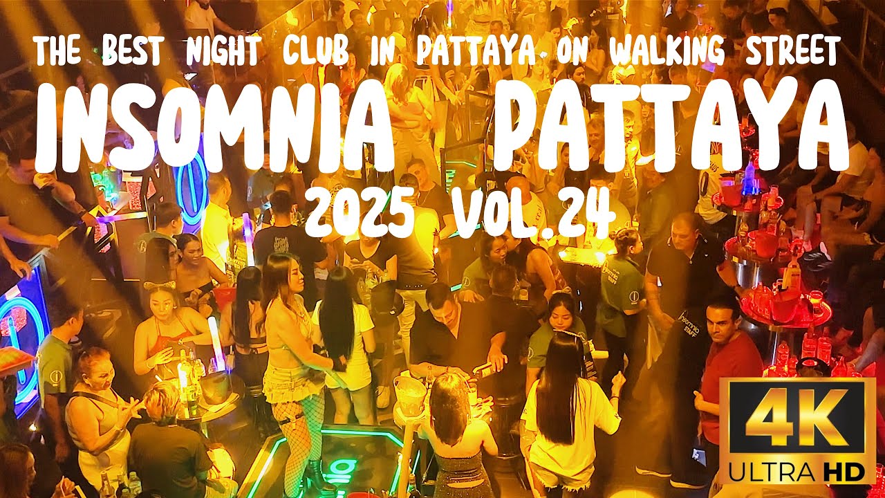 Insomnia club Pattaya 2025 vol.24 / 4K HDR 60fps