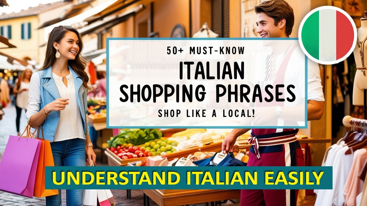 🛍 50+ Must-Know Italian Shopping Phrases! Speak Like a Local in Markets & Boutiques 🇮🇹