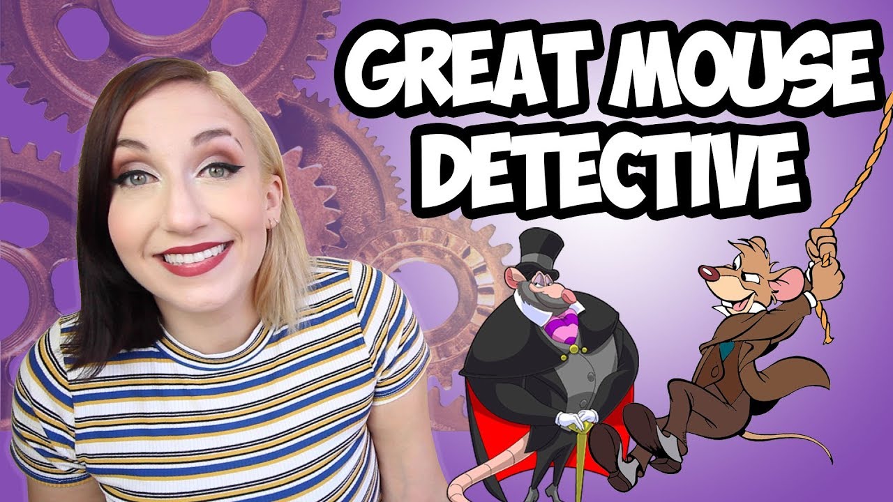 Disney History - The Great Mouse Detective (Down to Disness)