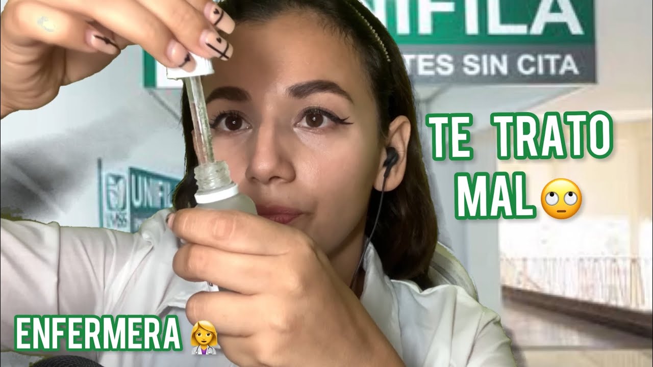 ASMR ENFERMERA DEL IMSS ULTRA REALISTA TE ATIENDE || SOFT SPOKEN