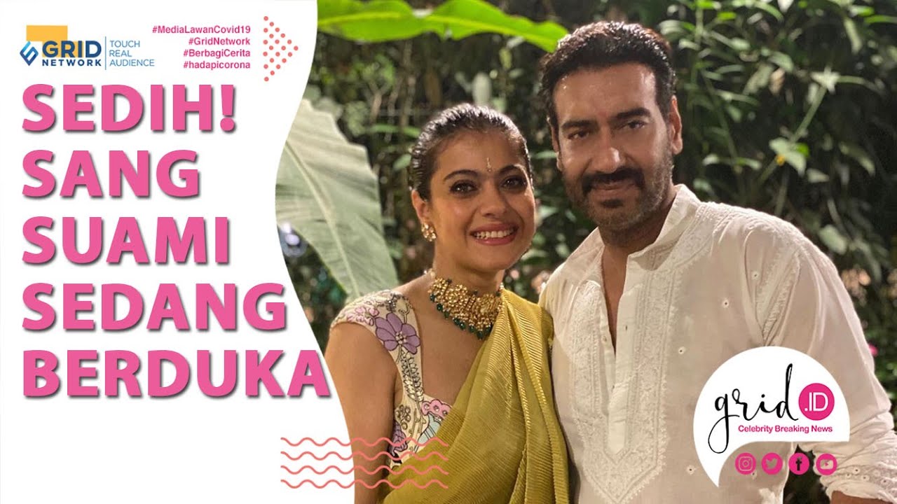Suami Aktris Bollywood Kajol Devgan Sedang Berduka